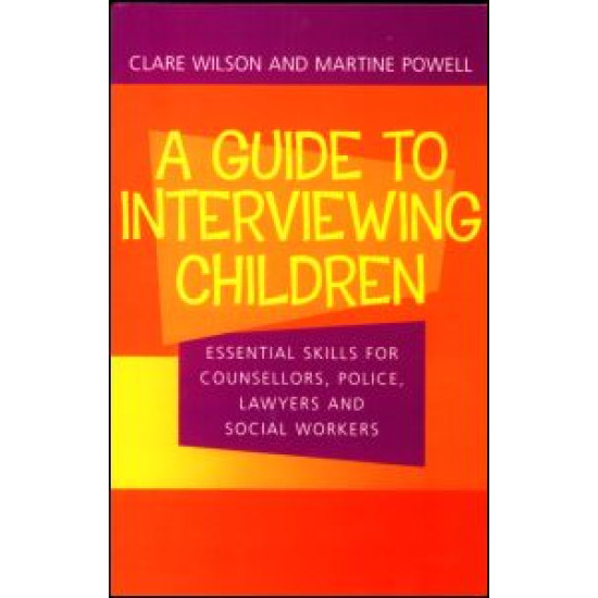 A Guide to Interviewing Children