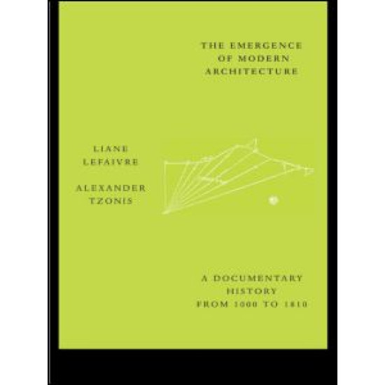 The Emergence of Modern Architecture
