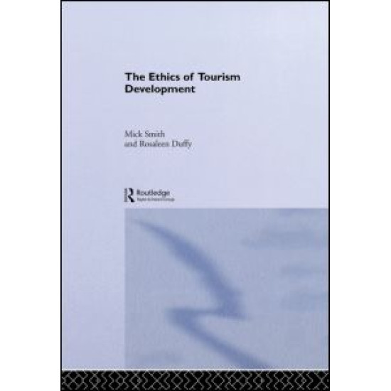 The Ethics of Tourism Development