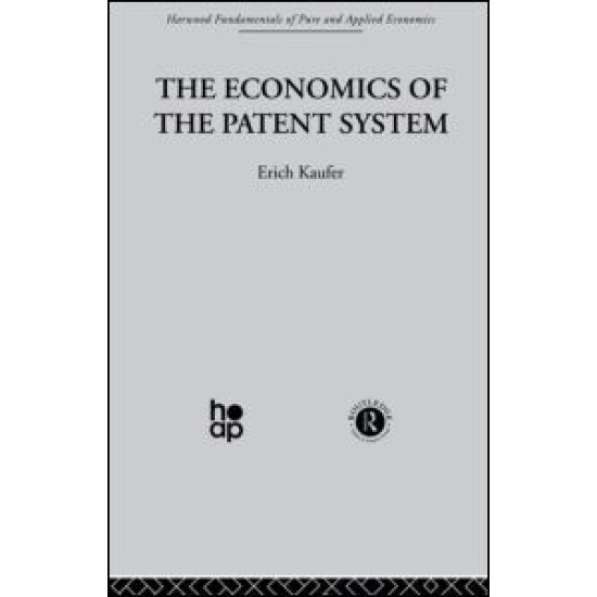 The Economics of the Patent System