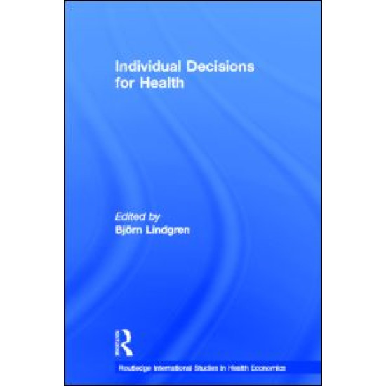 Individual Decisions for Health