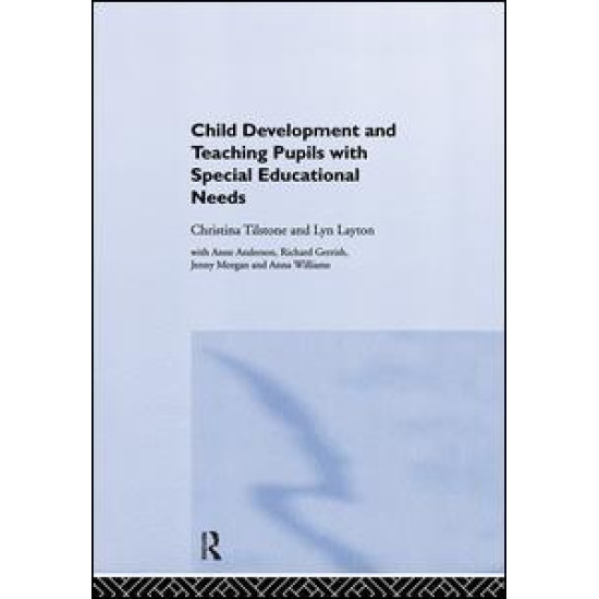 Child Development and Teaching Pupils with Special Educational Needs