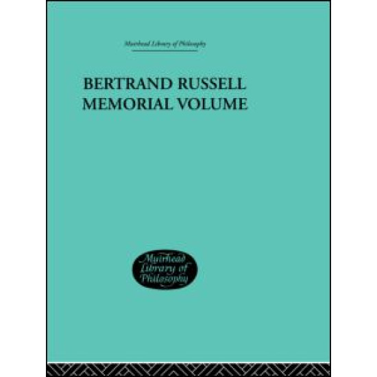 Bertrand Russell Memorial Volume