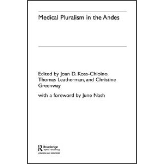 Medical Pluralism in the Andes