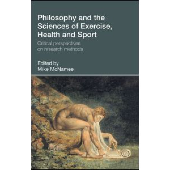 Philosophy and the Sciences of Exercise, Health and Sport