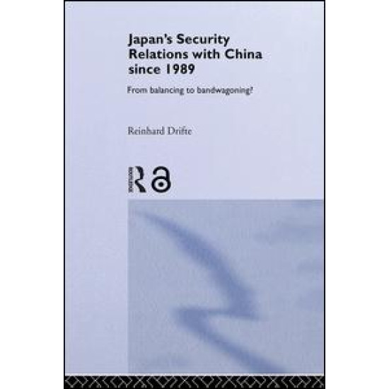 Japan's Security Relations with China since 1989
