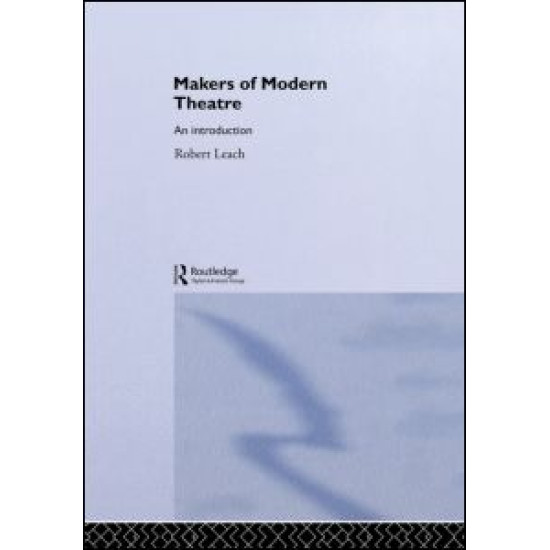 Makers of Modern Theatre