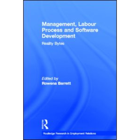 Management, Labour Process and Software Development