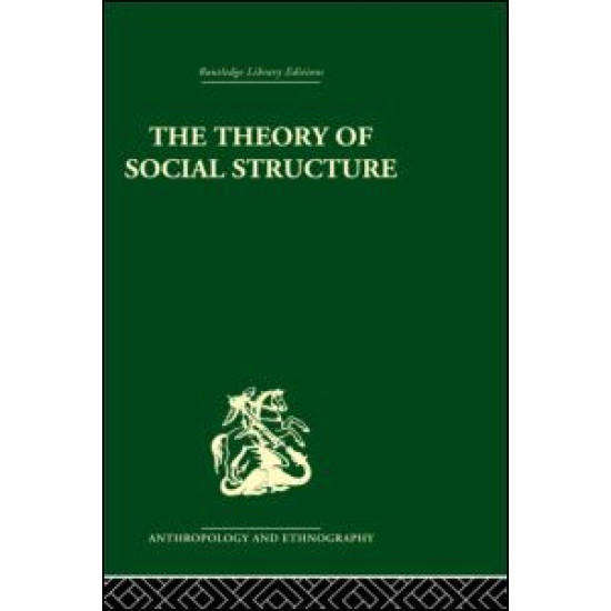 The Theory of Social Structure