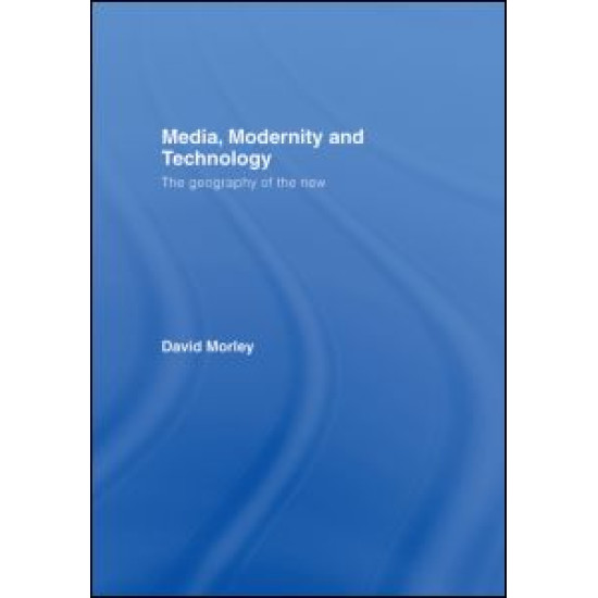 Media, Modernity and Technology