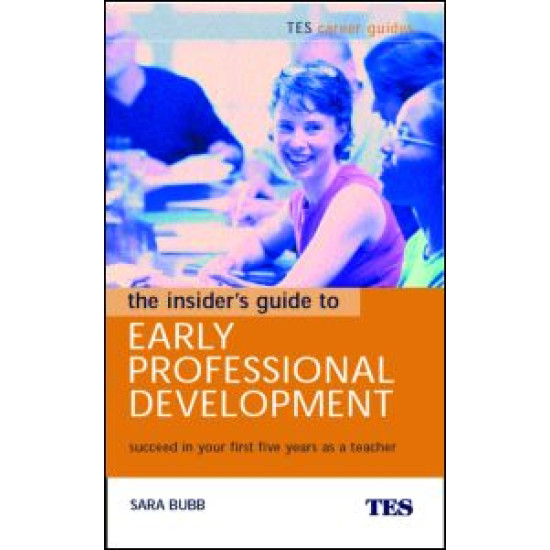 The Insider's Guide to Early Professional Development
