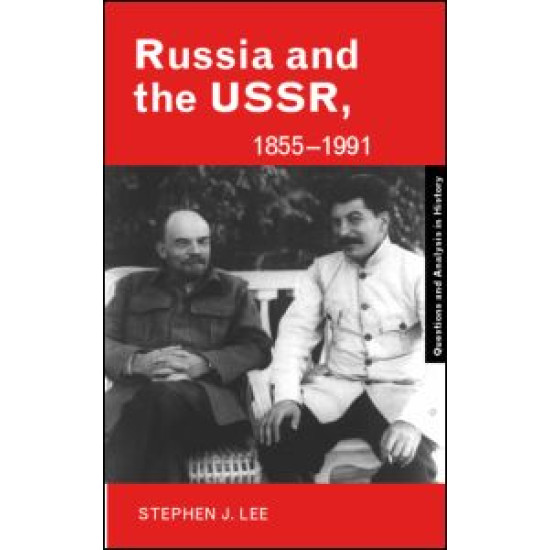 Russia and the USSR, 1855–1991