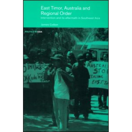 East Timor, Australia and Regional Order