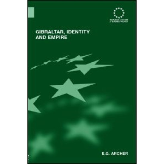 Gibraltar, Identity and Empire