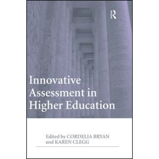 Innovative Assessment in Higher Education