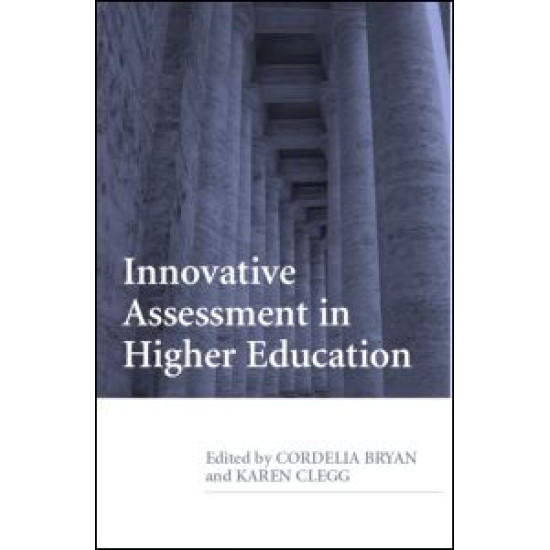 Innovative Assessment in Higher Education