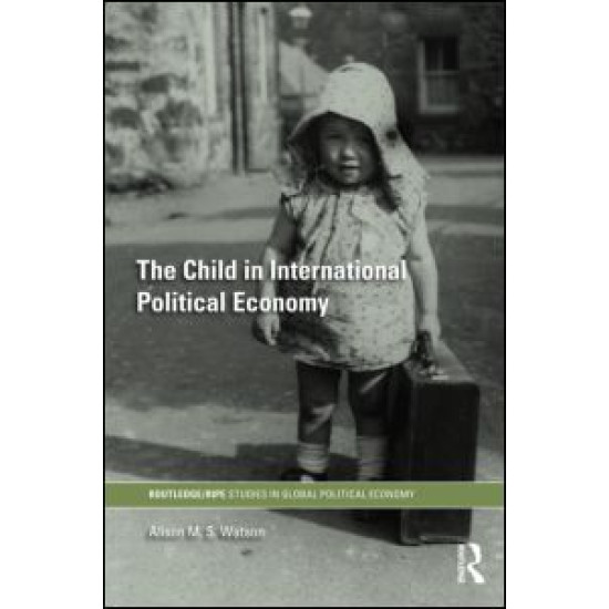 The Child in International Political Economy