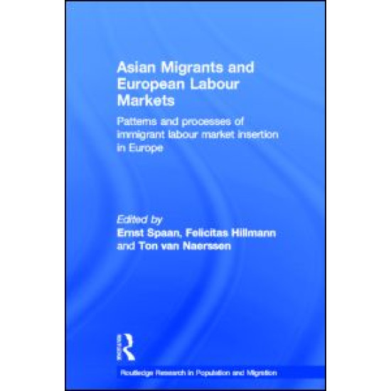 Asian Migrants and European Labour Markets