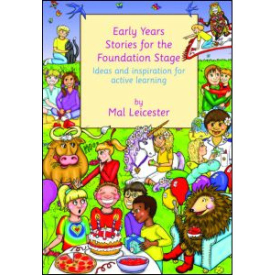 Early Years Stories for the Foundation Stage
