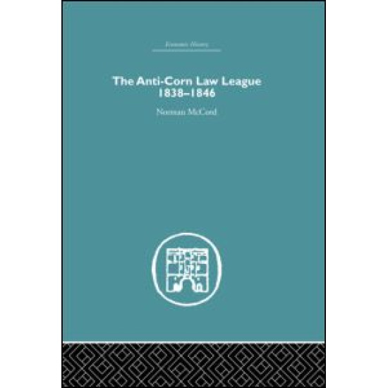 The Anti-Corn Law League