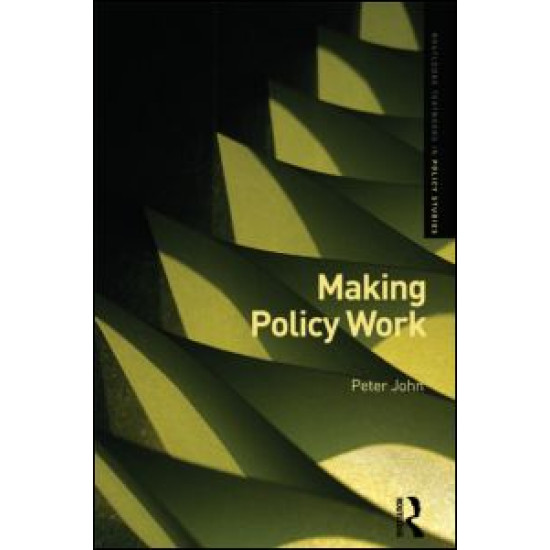 Making Policy Work