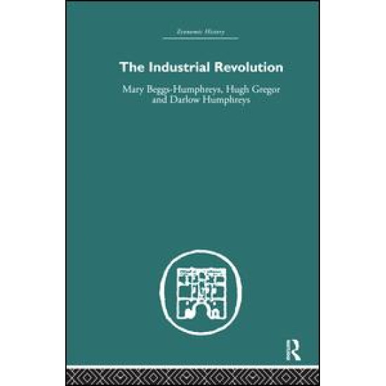 The Industrial Revolution