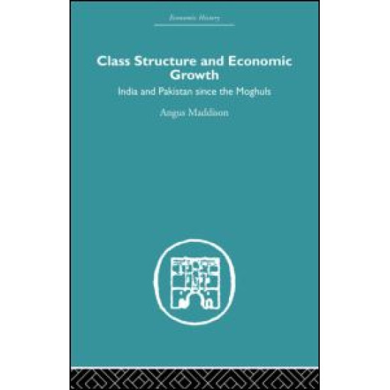 Class Structure and Economic Growth