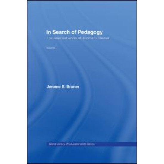 In Search of Pedagogy Volume I