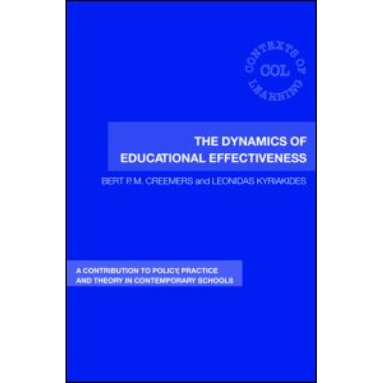 The Dynamics of Educational Effectiveness