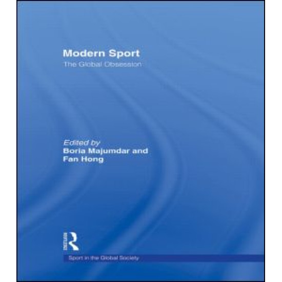 Modern Sport - The Global Obsession