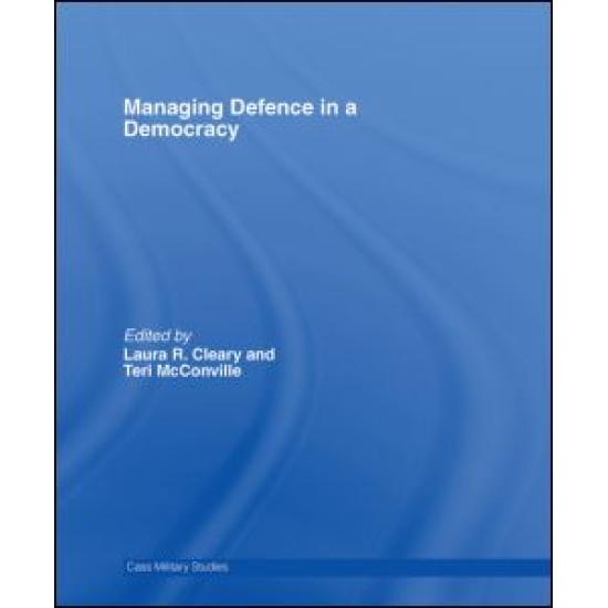 Managing Defence in a Democracy