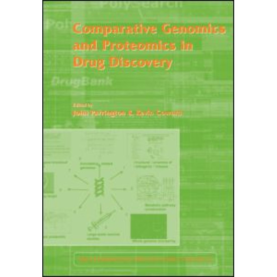 Comparative Genomics and Proteomics in Drug Discovery