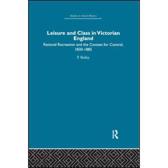 Leisure and Class in Victorian England