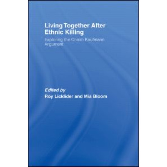 Living Together After Ethnic Killing