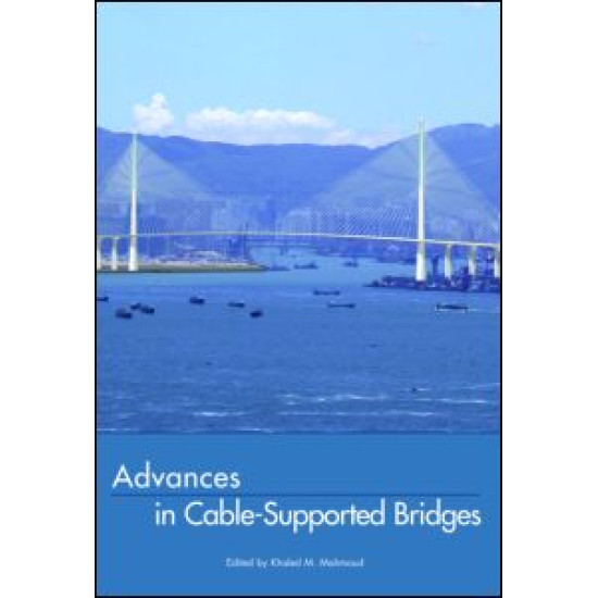 Advances in Cable-Supported Bridges