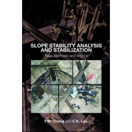 Slope Stability Analysis and Stabilization