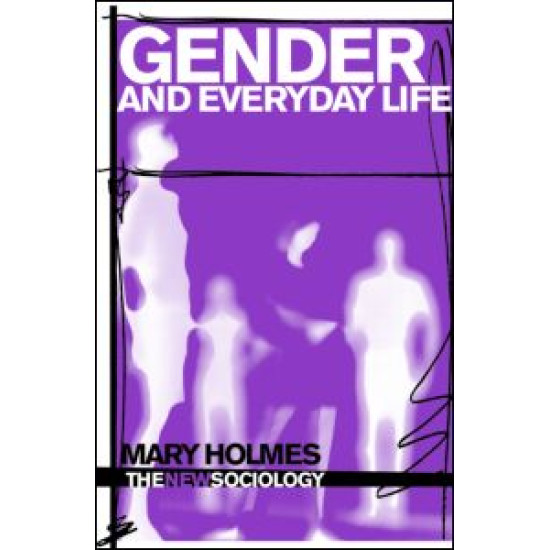 Gender and Everyday Life