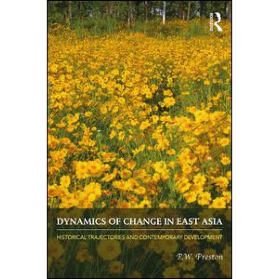 Dynamics of Change in East Asia