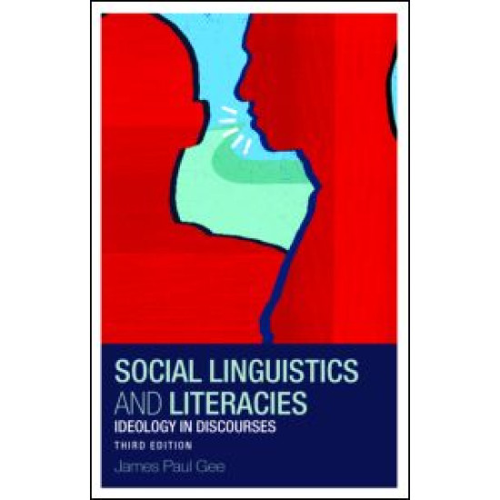 Social Linguistics and Literacies