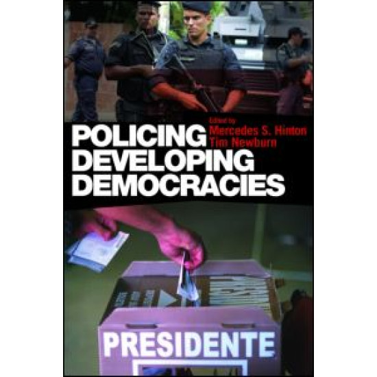 Policing Developing Democracies