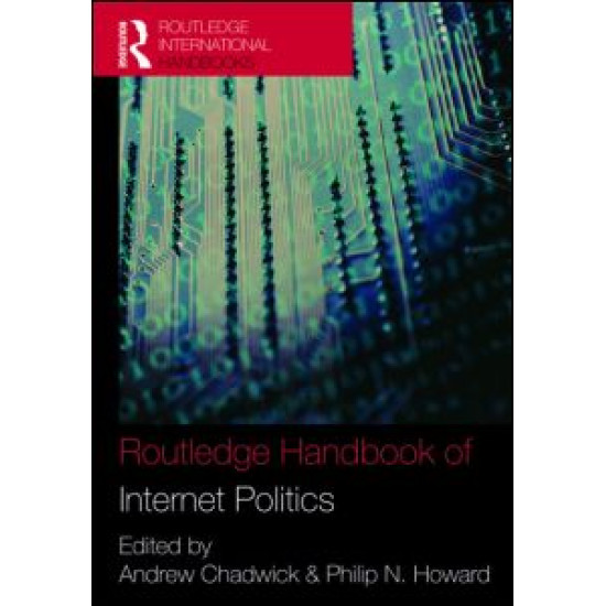 Routledge Handbook of Internet Politics