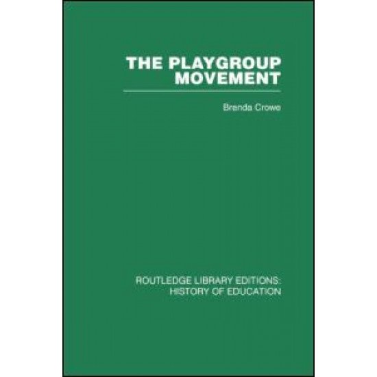 The Playgroup Movement