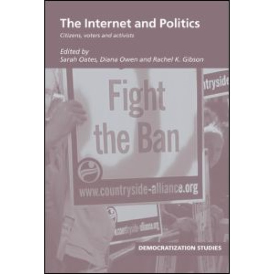 The Internet and Politics