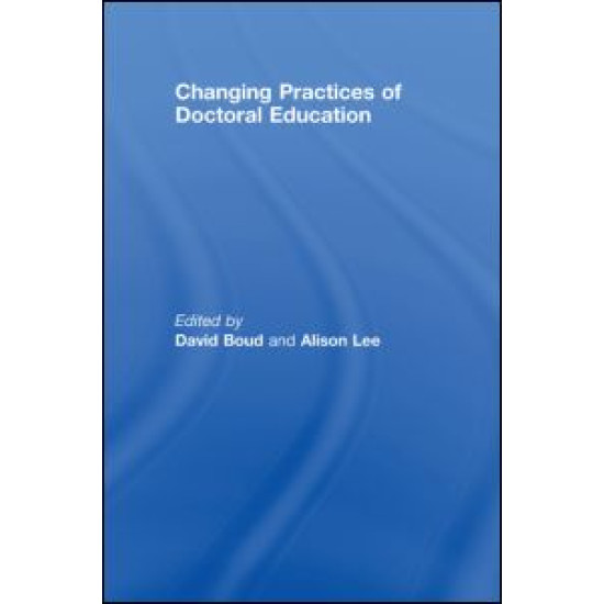 Changing Practices of Doctoral Education