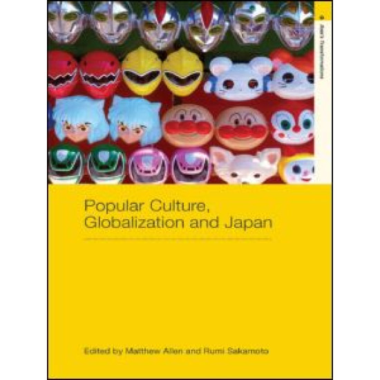 Popular Culture, Globalization and Japan