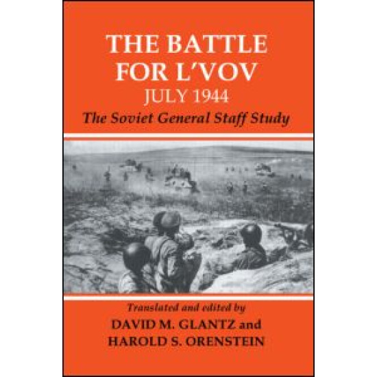 The Battle for L'vov July 1944