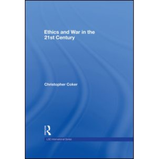 Ethics and War in the 21st Century