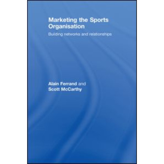 Marketing the Sports Organisation