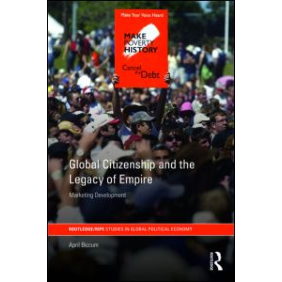 Global Citizenship and the Legacy of Empire