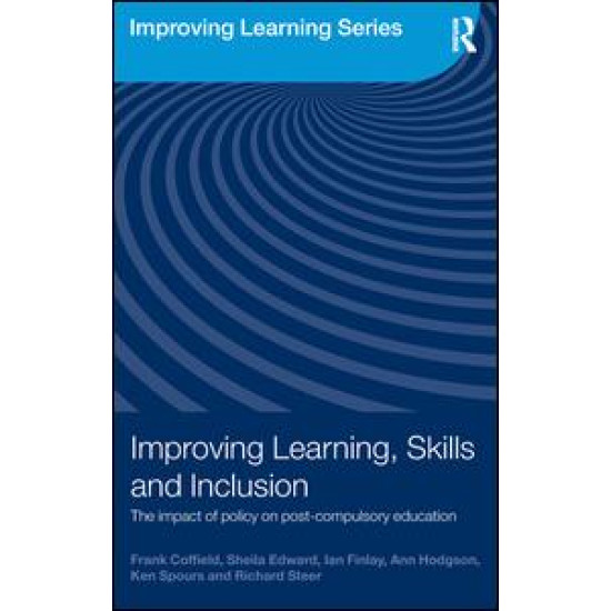 Improving Learning, Skills and Inclusion